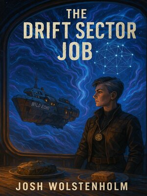 cover image of The Drift Sector Job